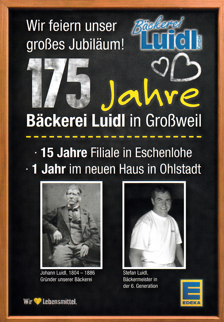 175 Jahre Bäckerei Luidl - Wir feiern unser großes Jubiläum